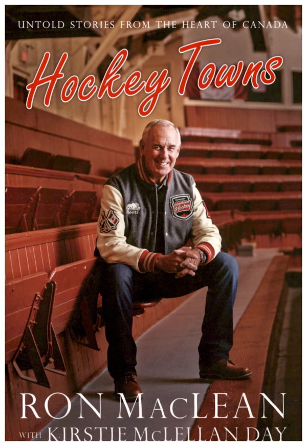 HOCKEY TOWNS - Untold Stories from the Heart of Canada